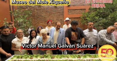 Aperturan el MUSEO DEL MOLE XIQUEÑO, donde se presentó LA ENMOLADA REINA