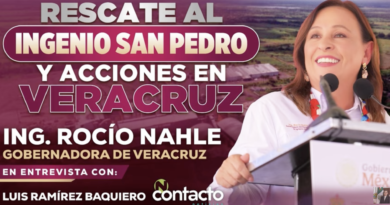 Rescate del Ingenio San Pedro y acciones para el desarrollo de Veracruz | Entrevista a Rocío Nahle