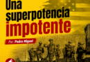 Una superpotencia impotente